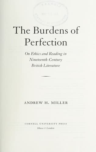 Cover of The burdens of perfection by Andrew H. Miller