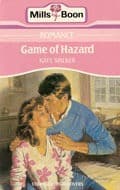 Cover of Game Of Hazard by Kate Walker