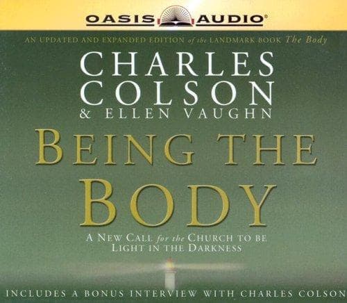 Cover of Being The Body by Charles Colson