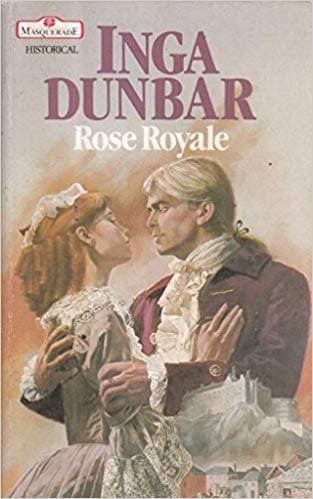 Cover of Rose Royale by Inga Dunbar