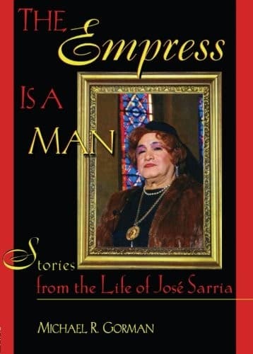 Cover of The Empress Is a Man by Michael Robert Gorman