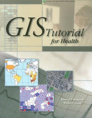 Cover of GIS tutorial for health by Kristen Seamens Kurland