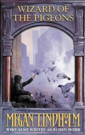 Cover of Wizard of the Pigeons by Robin Hobb