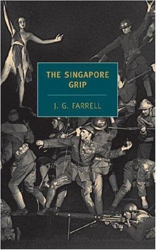Cover of The Singapore Grip (Empire Trilogy #3) by J.G. Farrell