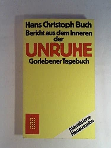 Cover of Bericht aus dem Inneren der Unruhe by Hans Christoph Buch