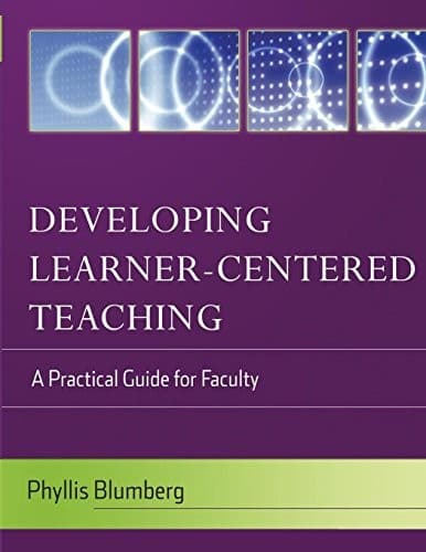 Cover of Developing learner-centered teaching by Phyllis Blumberg
