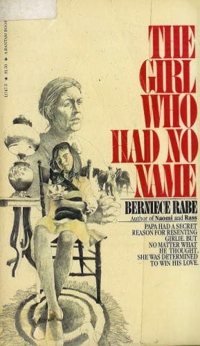 Cover of Girl Who Had No Name by Berniece Rabe