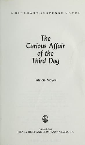 Cover of The curious affair of the third dog by Patricia Moyes