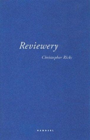 Cover of Reviewery by Christopher B. Ricks