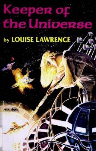 Cover of Keeper of the universe by Louise Lawrence