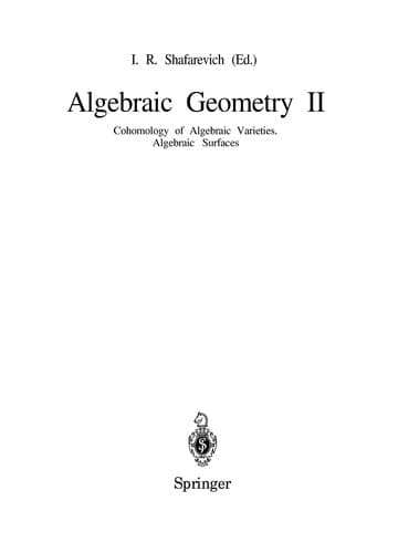 Cover of Algebraic Geometry II: Cohomology of Algebraic Varieties by I. R. Shafarevich