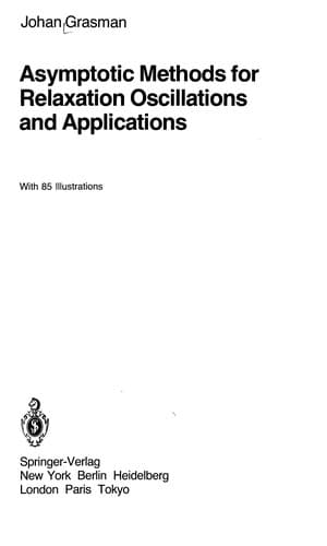 Cover of Asymptotic methods for relaxation oscillations and applications by J. Grasman