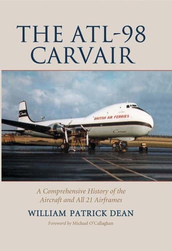 Cover of The ATL-98 Carvair by William Patrick Dean