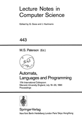 Cover of Automata, languages, and programming by International Colloquium on Automata, Languages and Programming (17th 1990 University of Warwick)