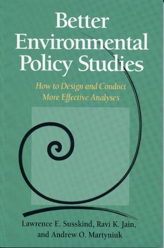 Cover of Better environmental policy studies by Lawrence Susskind