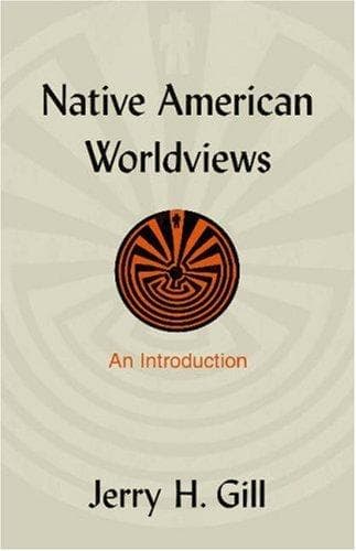 Cover of Native American Worldviews by Jerry H. Gill
