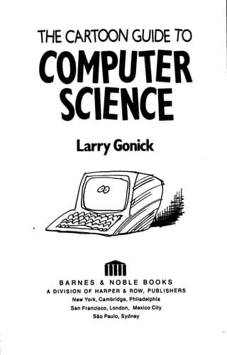 Cover of The cartoon guide to computer science by Larry Gonick