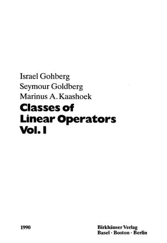 Cover of Classes of linear operators by Gohberg, I