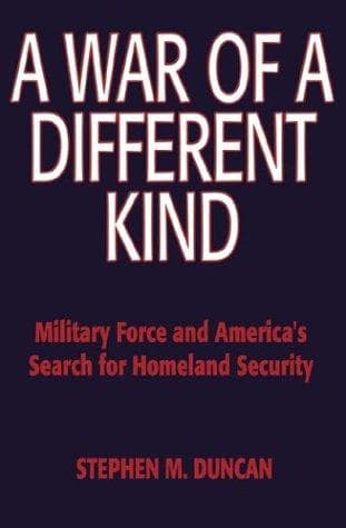 Cover of A War of a Different Kind by Stephen M. Duncan