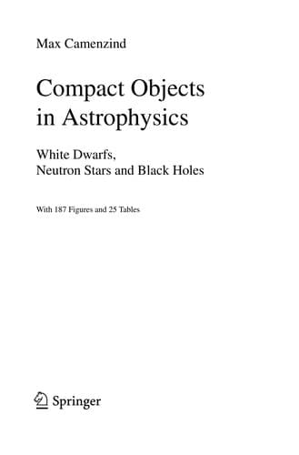 Cover of Compact objects in astrophysics by M. Camenzind