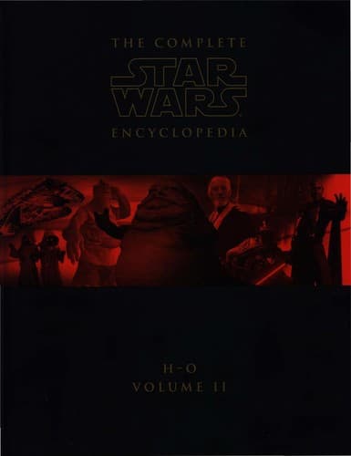 Cover of The complete Star Wars encyclopedia by Stephen J. Sansweet