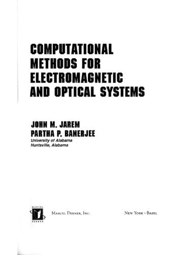 Cover of Computational methods for electromagnetic and optical systems by John M. Jarem