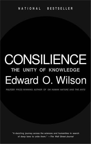 Cover of Consilience by Edward Osborne Wilson
