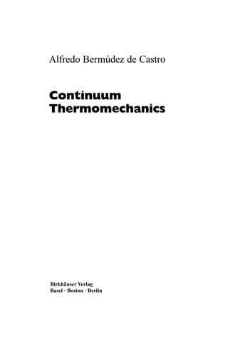 Cover of Continuum thermomechanics by Alfredo Bermúdez de Castro