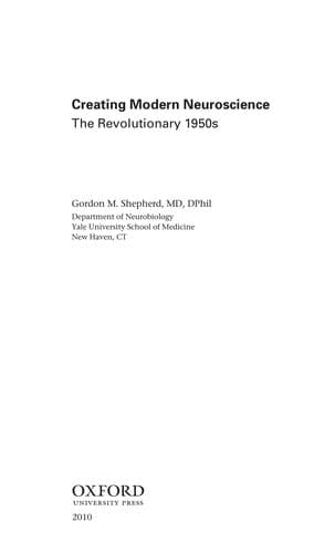 Cover of Creating modern neuroscience by Gordon M. Shepherd