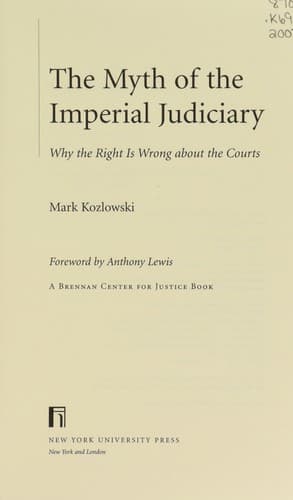 Cover of The myth of the imperial judiciary by Mark Kozlowski