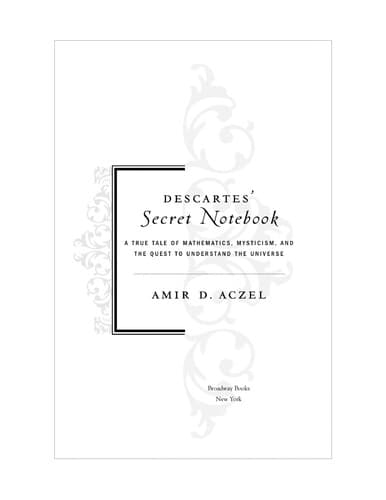 Cover of Descartes' secret notebook by Amir D. Aczel