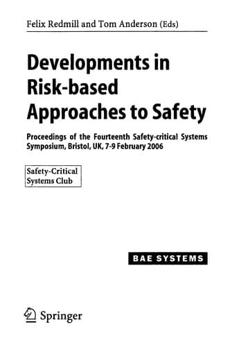 Cover of Developments in risk-based approaches to safety by Safety-Critical Systems Symposium (14th 2006 Bristol, England)