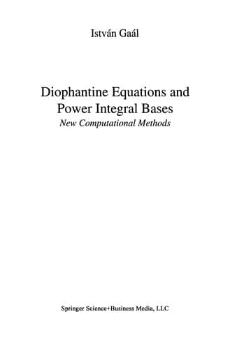 Cover of Diophantine equations and power integral bases by István Gaál