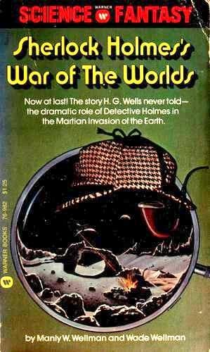 Cover of Sherlock Holmes's war of the worlds by Manly Wade Wellman
