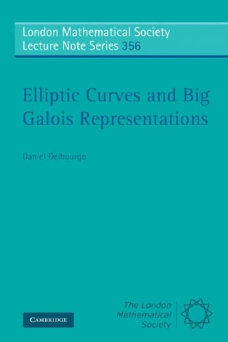 Cover of Elliptic curves and big Galois representations by Daniel Delbourgo