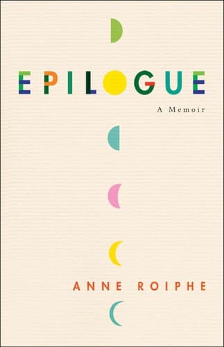Cover of Epilogue by Anne Richardson Roiphe