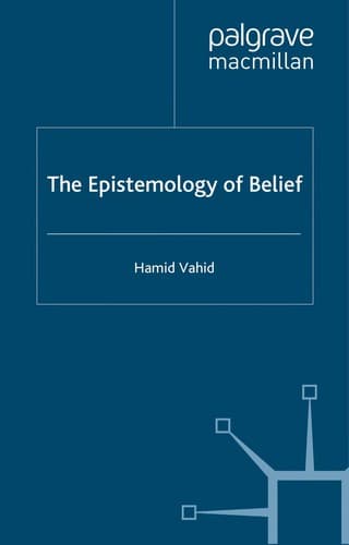Cover of The epistemology of belief by Hamid Vahid