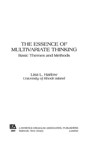 Cover of The essence of multivariate thinking by Lisa Lavoie Harlow