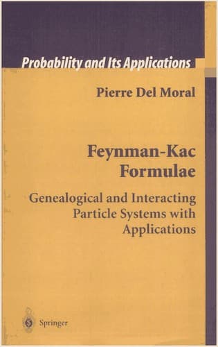 Cover of Feynman-Kac formulae by Pierre Del Moral