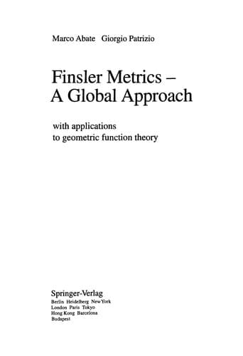 Cover of Finsler metrics-- a global approach by Marco Abate