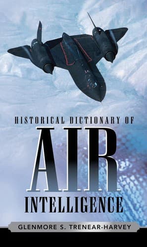 Cover of Historical dictionary of air intelligence by Glenmore S. Trenear-Harvey