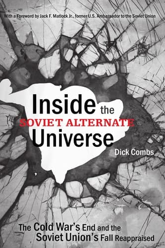 Cover of Inside the Soviet alternative universe by Dick Combs
