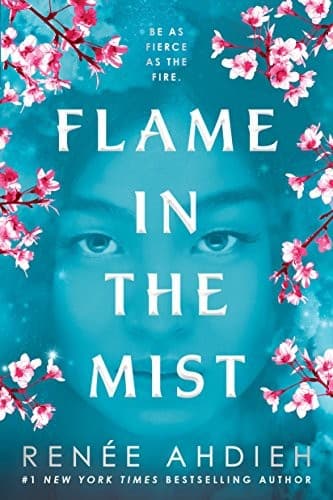 Cover of Flame in the Mist by Renée Ahdieh