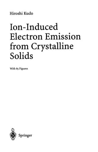 Cover of Ion-induced electron emission from crystalline solids by Hiroshi Kudō