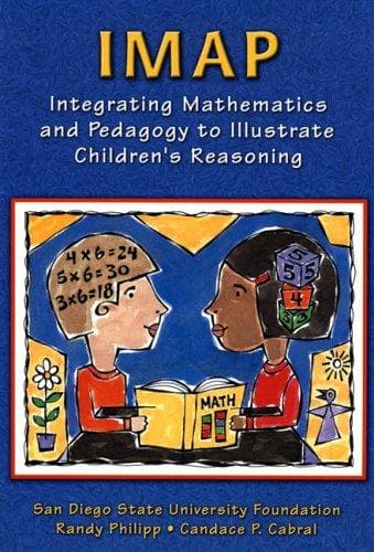 Cover of IMAP, integrating mathematics and pedagogy to illustrate children's reasoning by San Diego State University. Foundation