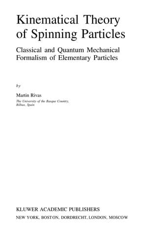 Cover of Kinematical theory of spinning particles by Martin Rivas
