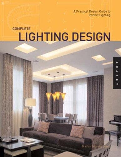 Cover of Complete Lighting Design by Marilyn Zelinsky