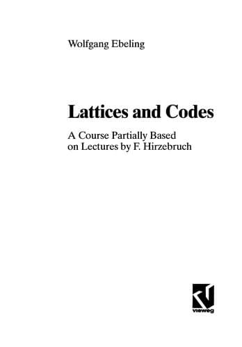 Cover of Lattices and codes by Wolfgang Ebeling