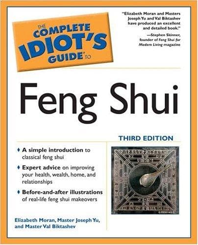 Cover of The complete idiot's guide to feng shui by Elizabeth Moran