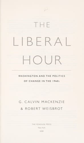 Cover of The liberal hour by G. Calvin Mackenzie